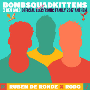BombSquadKittens - Extended Mix by Ruben de Ronde, Rodg, Ben Gold