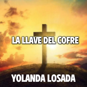 Músicas De Deus Ciganas - Yolanda Losada (La Llave del Cofre)
