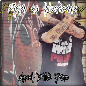 Esto Es Hardcore - song and lyrics by Street Wild Porn | Spotify