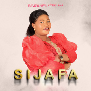 Rev. Josephine Mwasulama - Sijafa