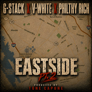 Eastside, Pt. 2 by G-Stack, V White, Philthy Rich