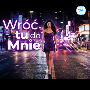 Wróć tu do mnie