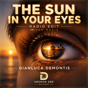 The Sun in Your Eyes - Radio Edit by Gianluca Demontis