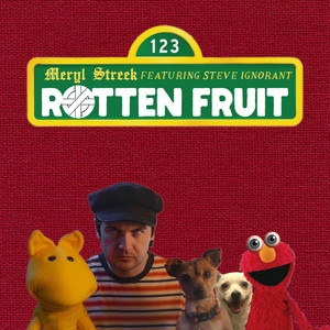 Rotten Fruit by Meryl Streek, Steve Ignorant