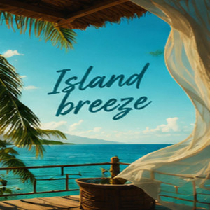 Island Breeze by DJ SCRIPT