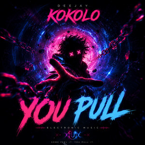 You Pull by Deejay Kokolo