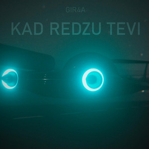 Kad Redzu Tevi