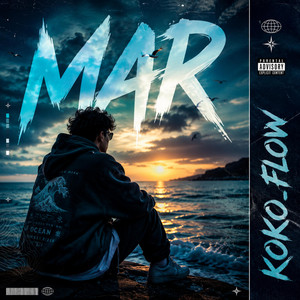 MAR by KOKO_FLOW