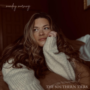 Monday Morning by The Southern Tiers