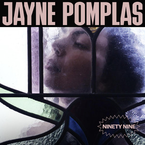 Ninety Nine by Jayne Pomplas