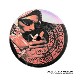 Dile A Tu Amiga (Latin Edit) by Jere Gines, Matias Ismael DJ