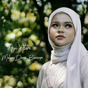 Malang Denai Bamimpi by Ayu Atari