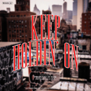 Keep Holdin' On