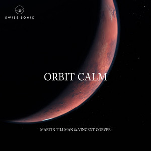 Orbit Calm by Vincent Corver, Martin Tillman