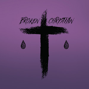 Broken Christian