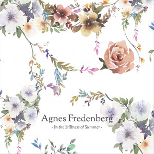 In the Stillness of Summer by Agnes Fredenberg