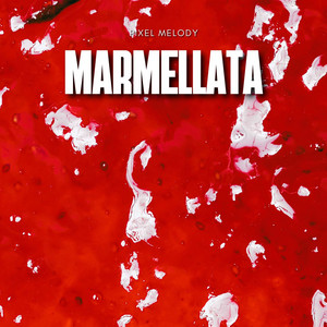Marmellata by Pixel Melody