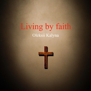 Living by faith