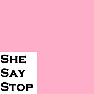 Tea Drinkers - She Say Stop