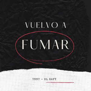 VUELVO A FUMAR (feat. EL RAFY)