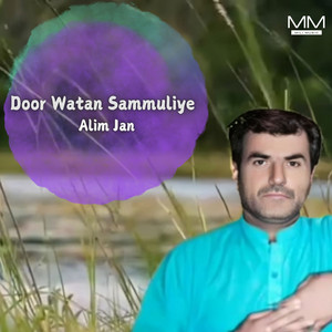 Alim Jan - Dor Bo Watan Durdana