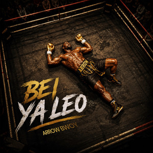 Bei Ya Leo by Arrow Bwoy