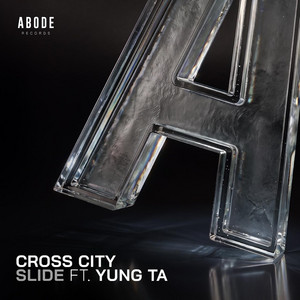 Slide by CROSS CITY, Yung Ta