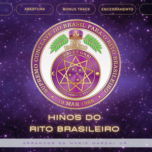 Hino de Abertura do Rito Brasileiro by Mario Marçal Jr