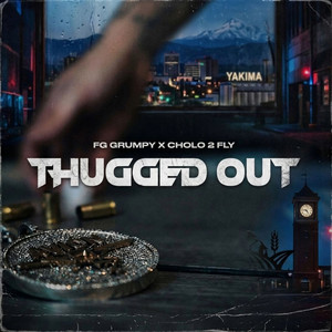 Thugged Out by FGGrumpy, Cholo2fly