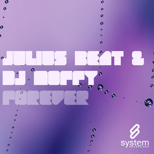 Forever - KhoMha RMX by Julius Beat, KhoMha