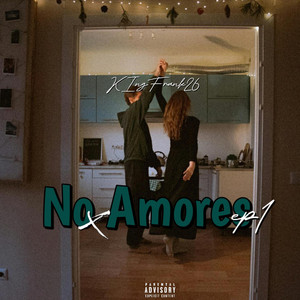 No Amores by KingFrank26