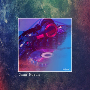 Gaun Merah - Remix Version by DJ Opus