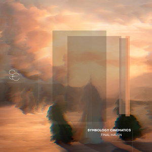 Final Haven by Symbology Cinematics