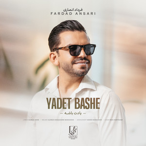 Yadet Bashe by Fardad Ansari