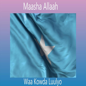 Kooxda Onkod - Maasha Allaah Waa Kowda Luulyo