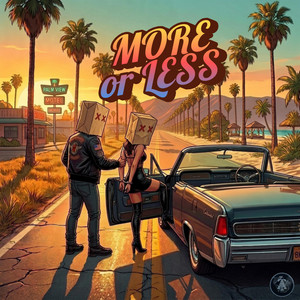 More or Less (Más o Menos) by FevVo