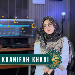 Sholallahu Wasallama by Khanifah Khani