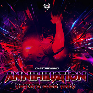 ANNIHILIATION (Intents 2026 Tool) by D-Stordmind