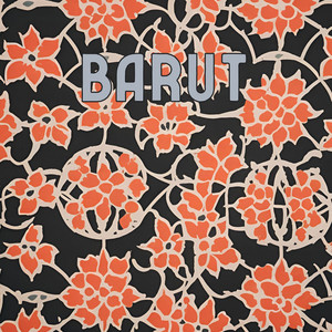 Barut by Ahlan Basim