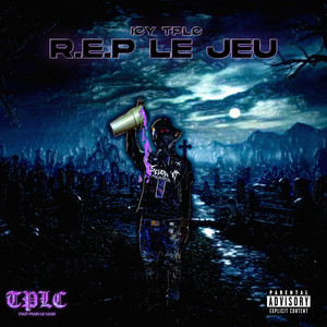 ICY TPLC - R.E.P LE JEU