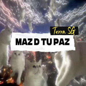 Maz d tu paz by Texa SG