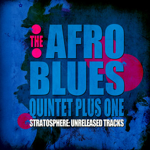 洋楽 Afro Blues Quintet Plus One Guantanamera Guantanamera (Remastered) - Album by The Afro Blues Quintet Plus