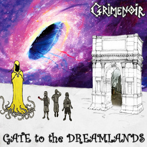 Grimenoir — Gate to the Dreamlands