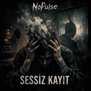 Sessiz Kayıt by NoPulse