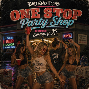 One Stop Party Shop by Bad Emotions, Coastal Kid
