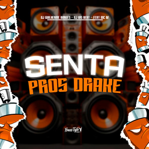 Senta Pros Drake