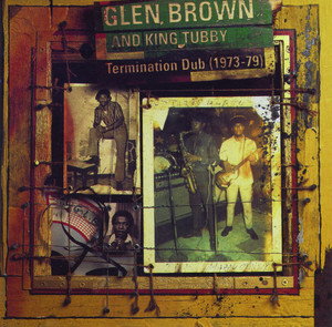 Wicked Can't Run This Dub by Glen Brown, King Tubby