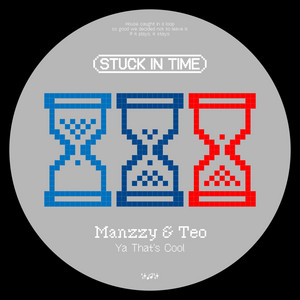 Ya That's Cool by Manzzy, TEO