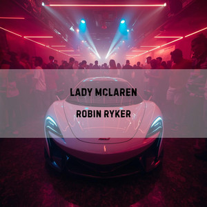 Lady McLaren by Robin Ryker, Damian Burns