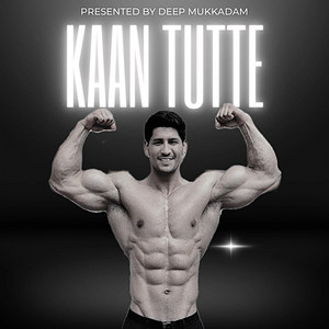 Kaan Tutte Bande by Deep Mukkadam
